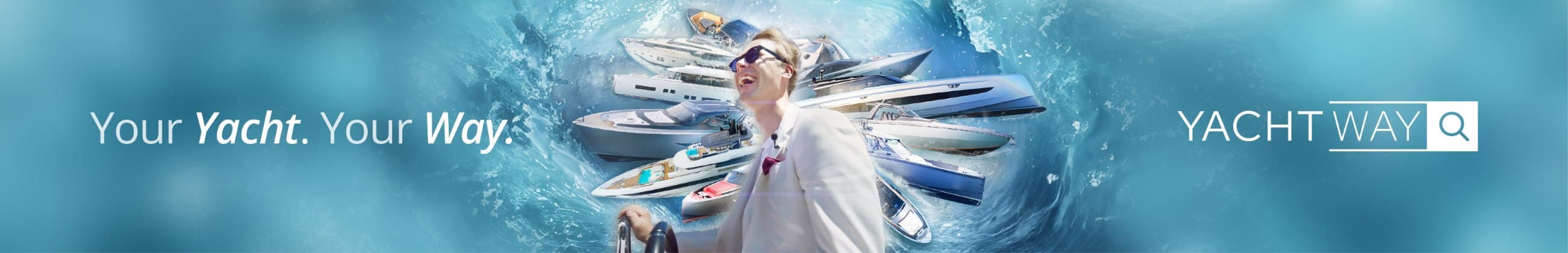 Your Yacht. Your Way. — YachtWay