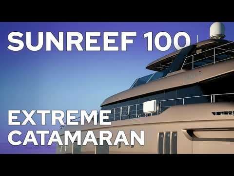 Sunreef Yachts 100 Power NEXT