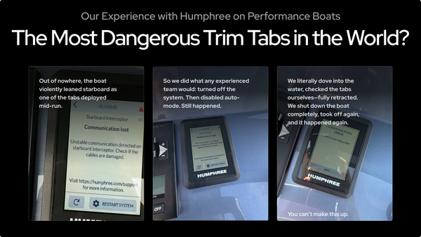 The Most Dangerous Trim Tabs in the World? Our Experience with Humphree on Performance Boats